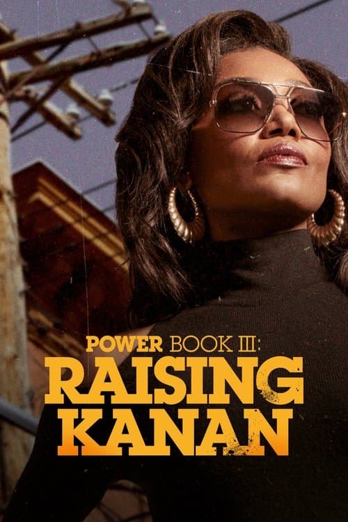 Power Book III: Raising Kanan Season 3 poster