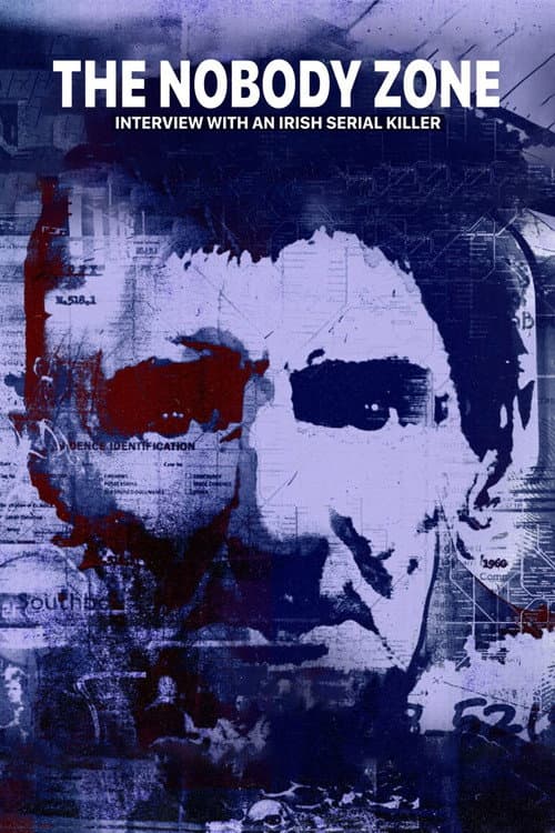 The Nobody Zone: Interview With An Irish Serial Killer Season 1 poster