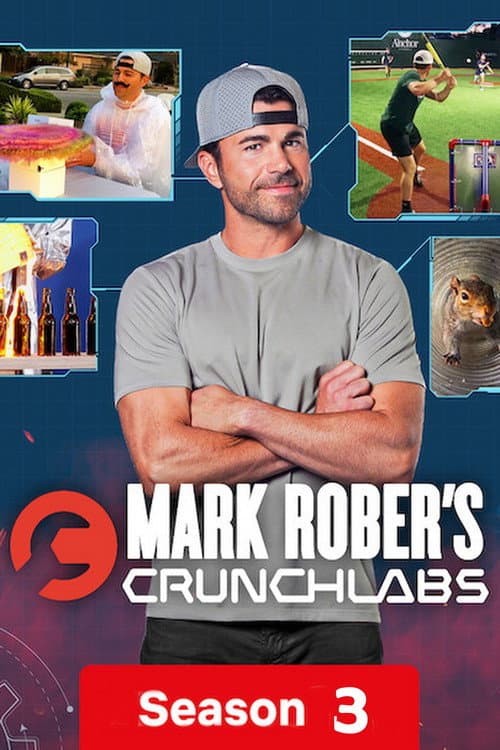 Mark Rober's CrunchLabs Season 3 poster