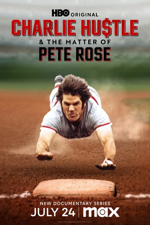 Charlie Hustle & the Matter of Pete Rose Miniseries poster
