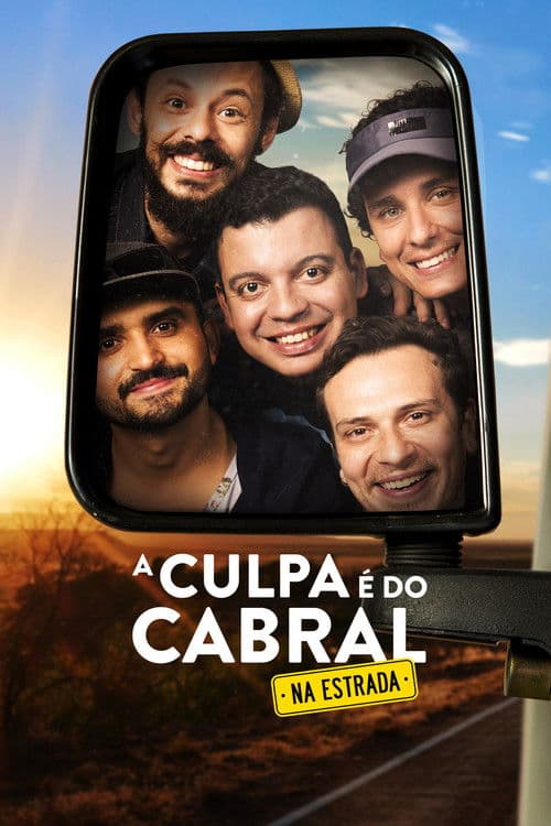 A Culpa é do Cabral na Estrada Season 1 poster