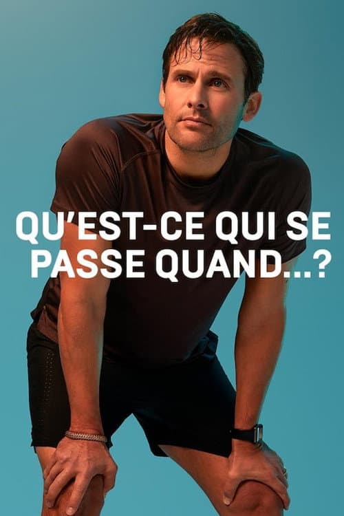 Qu'est-ce qui se passe quand...? Season 2 poster