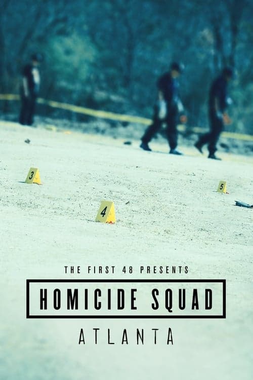 The First 48 Presents: Homicide Squad Atlanta Season 1 poster