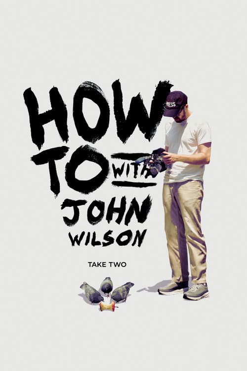How To with John Wilson Season 2 poster