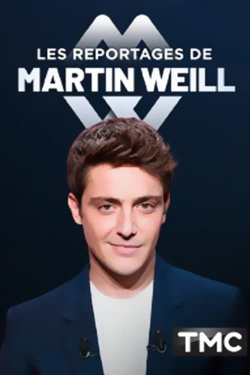 Les Reportages de Martin Weill Season 2 poster