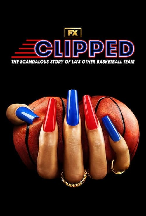 Clipped Miniseries poster