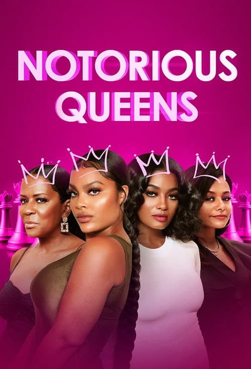 Notorious Queens Season 1 poster