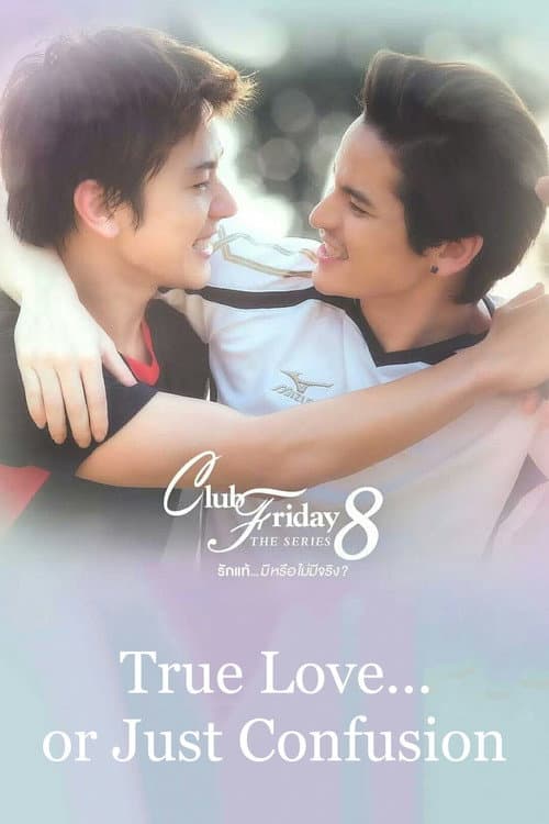 True Love or Just Confusion Season 1 poster