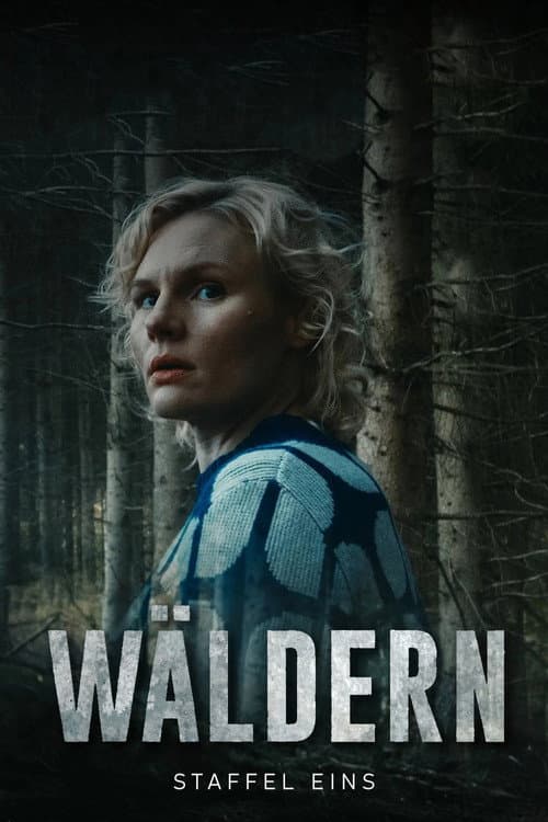 Wäldern Season 1 poster