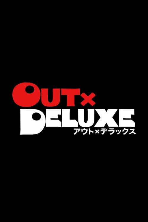 Out x Deluxe Season 1 poster