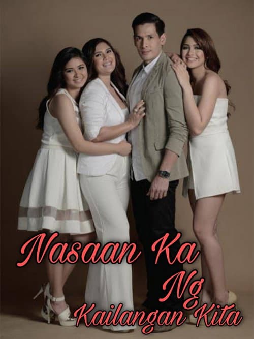 Nasaan Ka Nang Kailangan Kita Season 1 poster