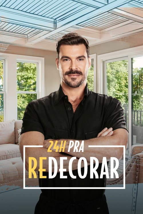 24 Horas pra Redecorar Season 4 poster