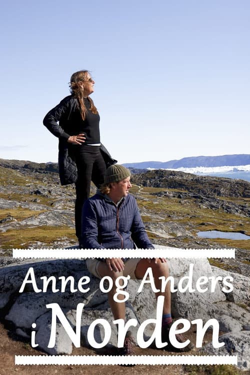 Anne og Anders i Norden Season 1 poster