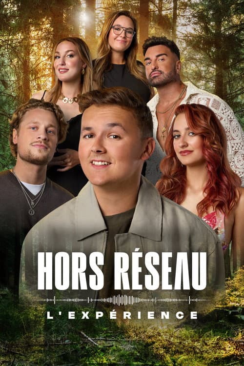 Hors réseau : l'expérience Season 1 poster