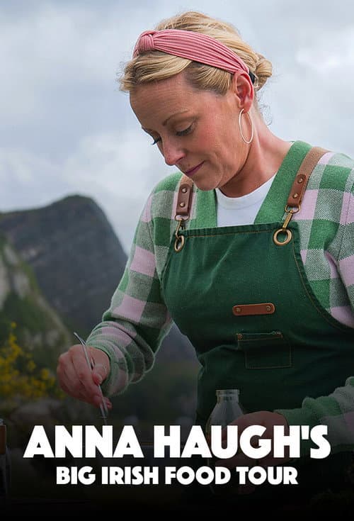 Anna Haugh's Big Irish Food Tour Series 1 poster