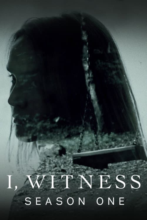 I, Witness Season 1 poster