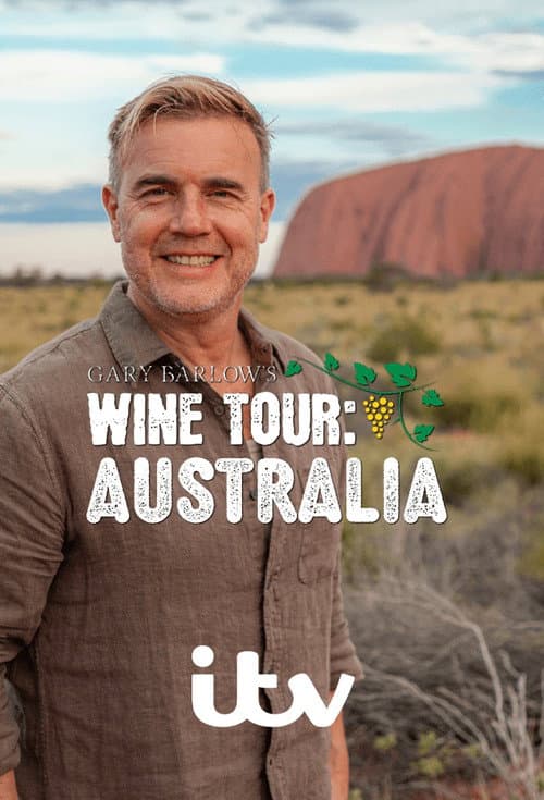 Gary Barlow's Wine Tour Australia poster