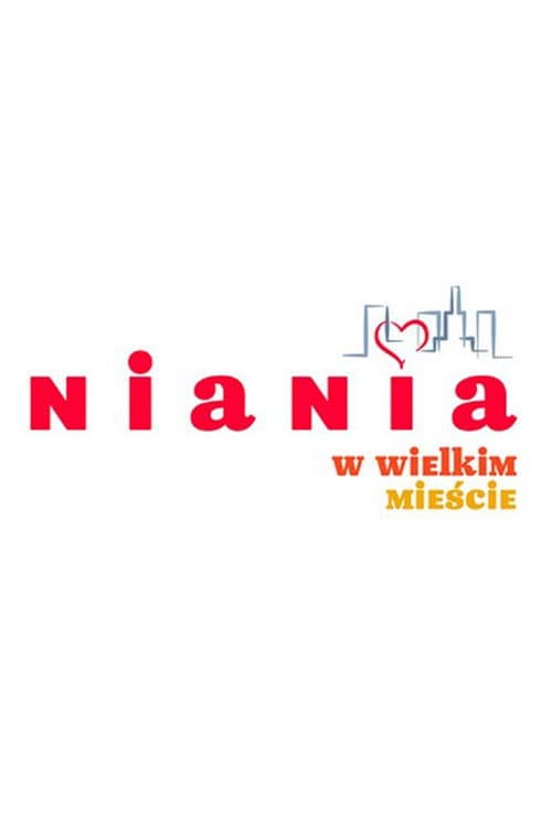 Niania w wielkim mieście Season 1 poster