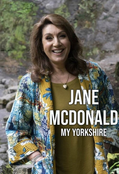 Jane McDonald: My Yorkshire Season 1 poster