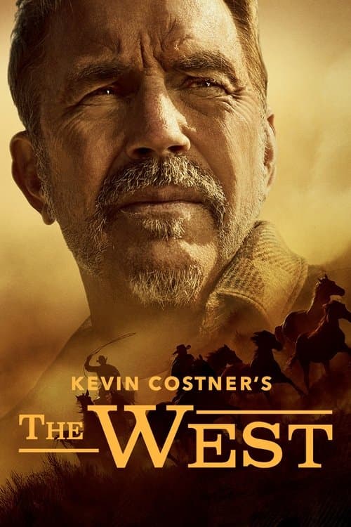 Kevin Costner's The West Miniseries poster