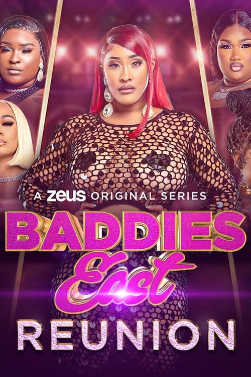 Baddies East Reunion Season 1 poster