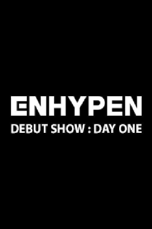 ENHYPEN DEBUT SHOW : 데이 원 Season 1 poster