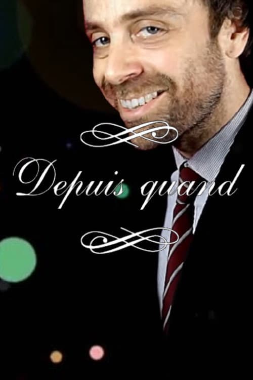 Depuis Quand Season 2 poster