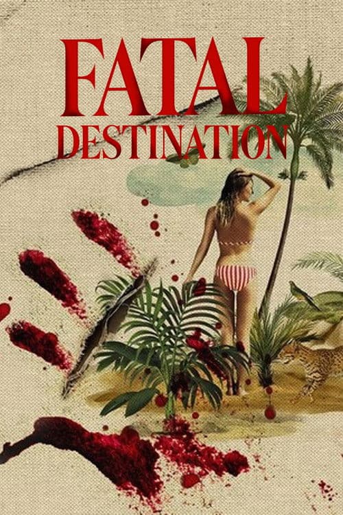 Fatal Destination Season 1 poster