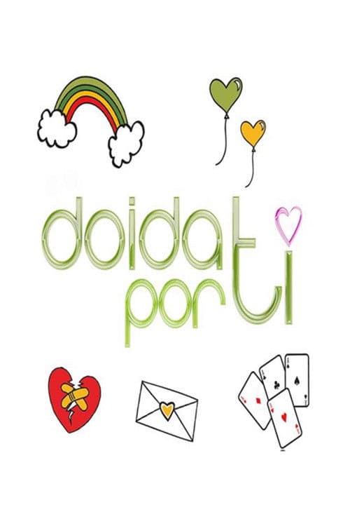Doida por Ti Season 1 poster
