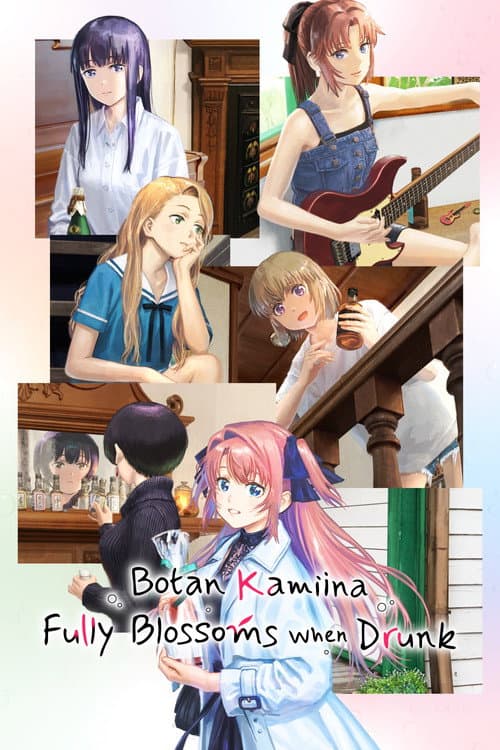 Botan Kamiina Fully Blossoms When Drunk Season 1 poster