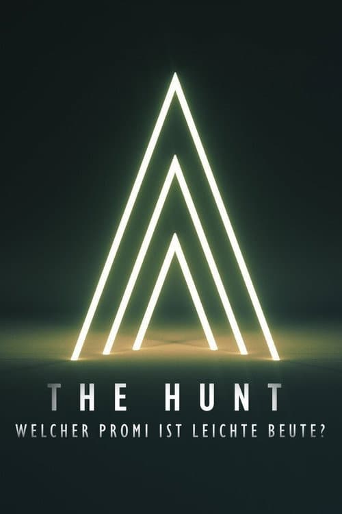 The Hunt - Welcher Promi ist leichte Beute? Season 1 poster
