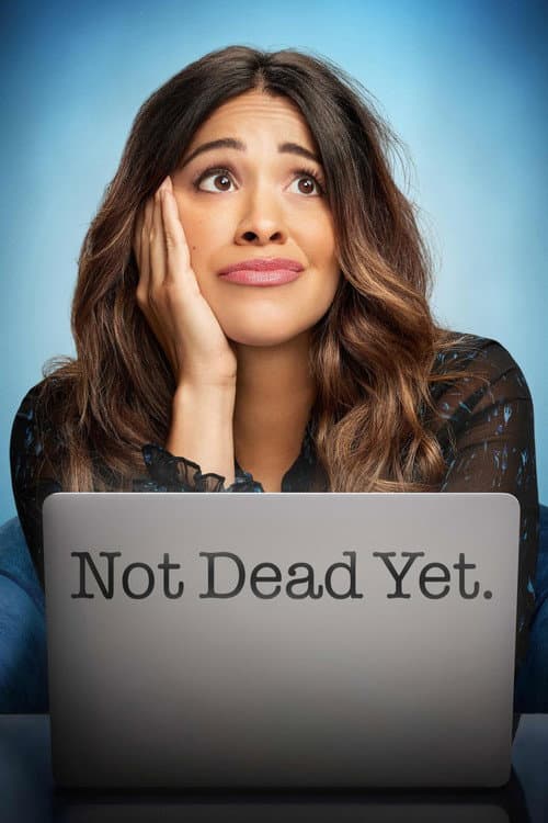 Not Dead Yet Season 1 poster