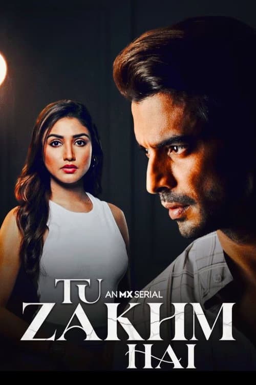 Tu Zakhm Hai Season 1 poster