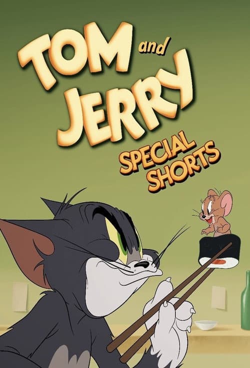 Tom and Jerry Special Shorts Season 1 poster