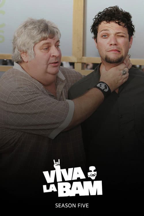 Viva La Bam Season 5 poster