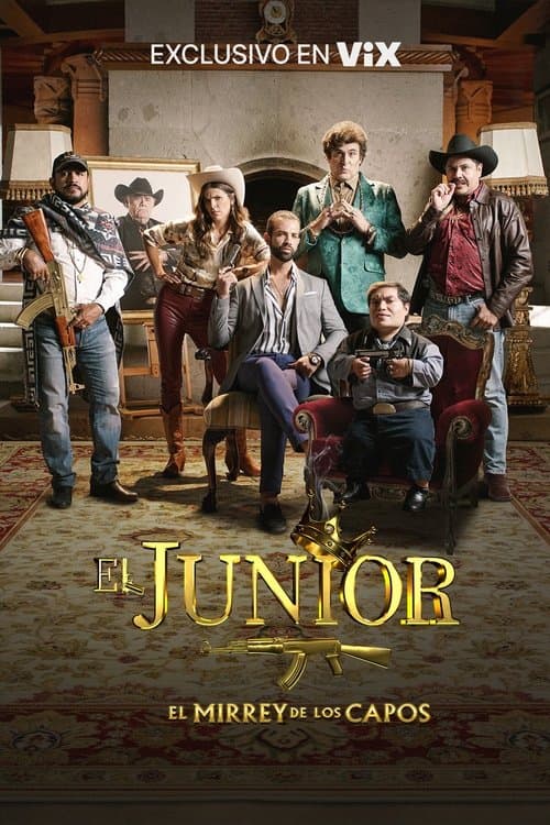El Junior: El mirrey de los capos Season 1 poster