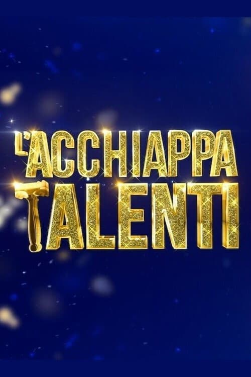 L'acchiappatalenti Season 1 poster