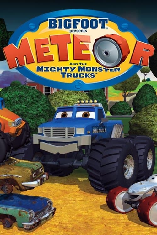 Bigfoot Presents: Meteor and the Mighty Monster Trucks Season 1 poster
