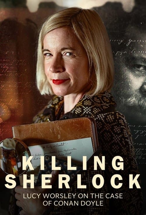 Killing Sherlock: Lucy Worsley on the Case of Conan Doyle Season 1 poster