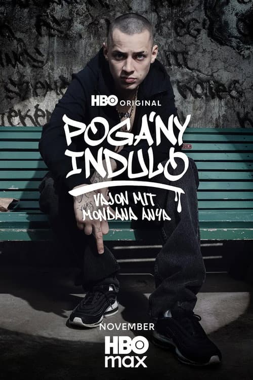 Pogány Induló: Vajon mit mondana anya Season 1 poster