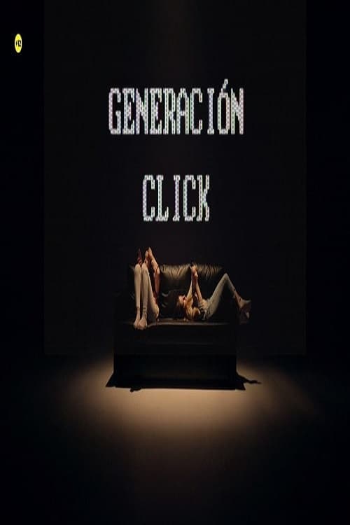 Generacion click Season 1 poster
