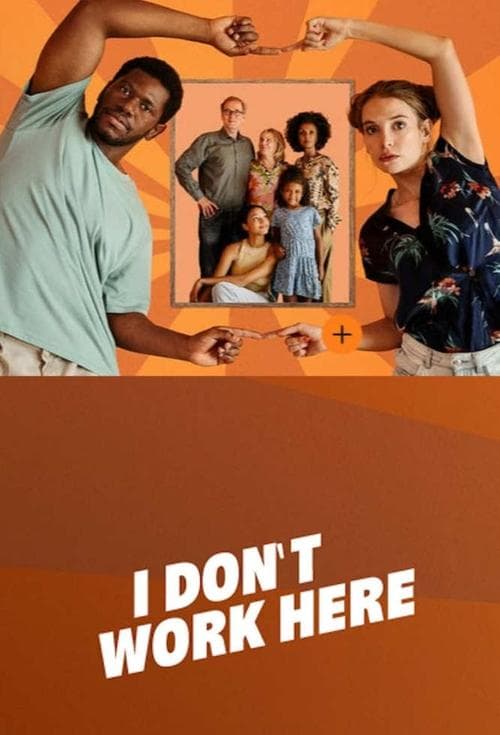 I don't work here Season 1 poster