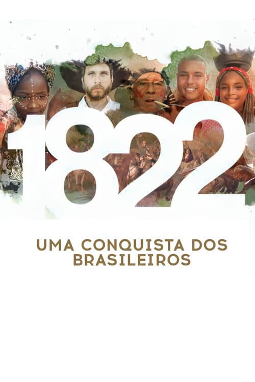 1822: Uma Conquista dos Brasileiros Season 1 poster