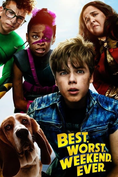 Best.Worst.Weekend.Ever. Season 1 poster