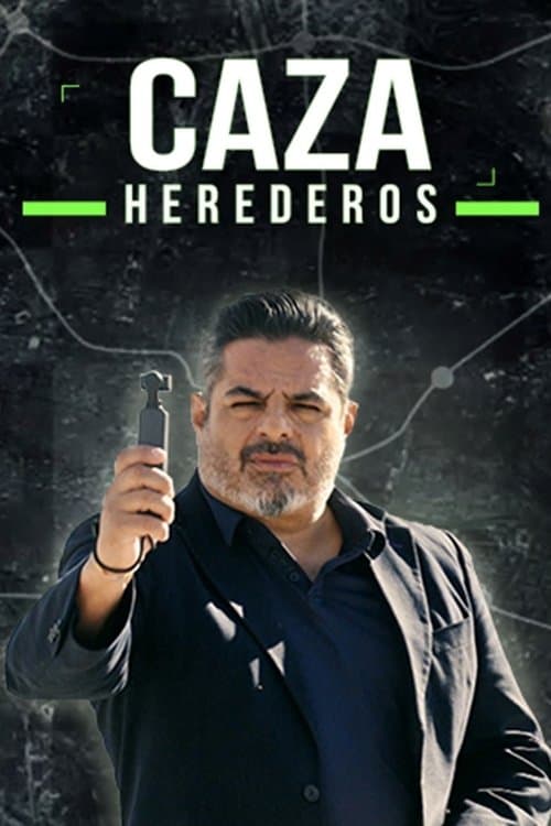 Cazaherederos Season 1 poster