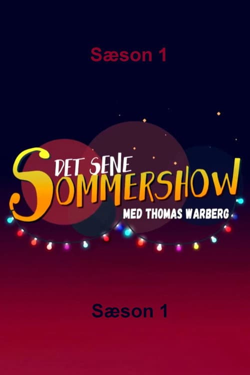 Det sene sommershow Season 1 poster