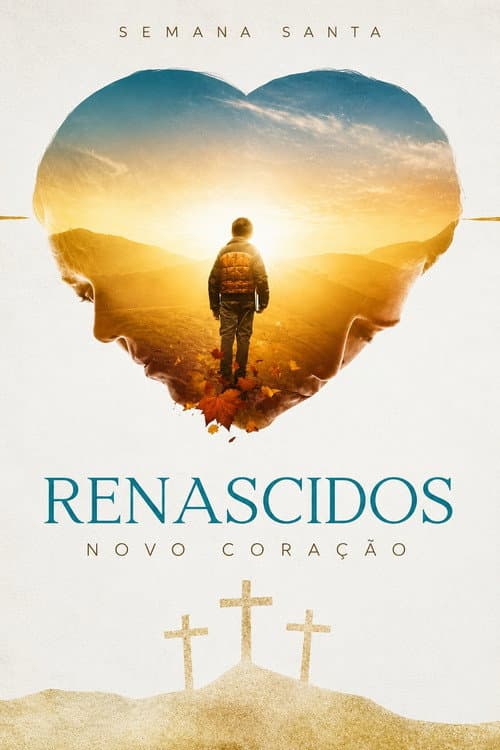 Renascidos - Novo Coração Season 1 poster