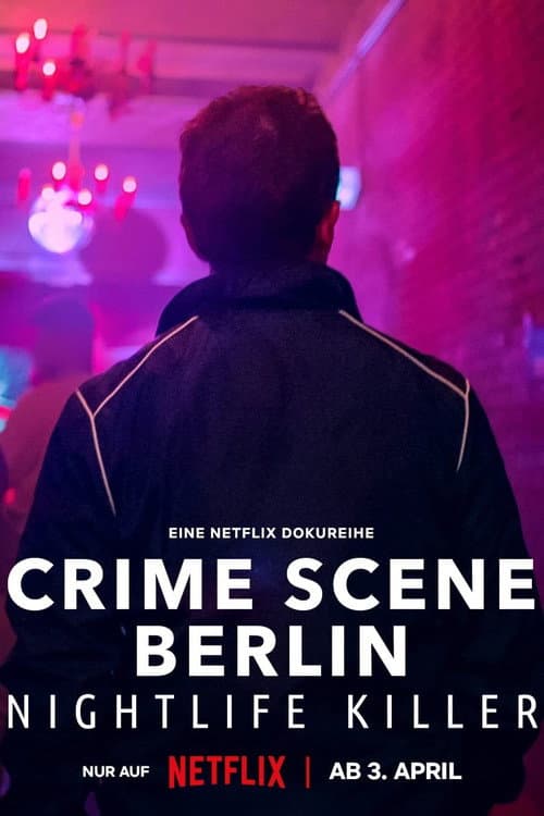 Crime Scene Berlin: Nightlife Killer Season 1 poster