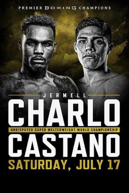 All Access Jermell Charlo vs. Castaño poster