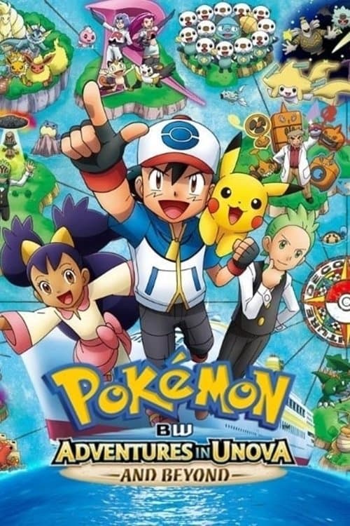Pokémon Black & White: Adventures in Unova poster
